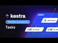 Build Powerful Workflows with Tasks Workflow Components