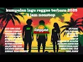 Lagu Reggae Positive Vibes 1 Jam – Nyantai Tanpa Beban