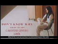 Download Lagu Maudy Ayunda - Don't Know Why (Akustik Cover) Lirik