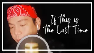 Download If This is The Last Time (cover by John Tristan) MP3