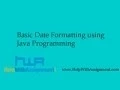 Basic Date Formatting using Java Programming