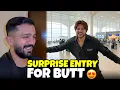 Surprise Entry For Butt Sahab 🤩Lahore sy Karachi agya 😍