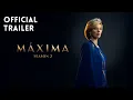 Lagu MÁXIMA SEASON 2 | Official trailer | Millstreet Films