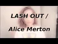 LASH OUT - Alice Merton (official lyrics)