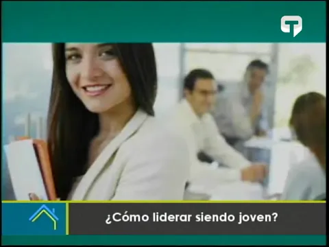 ¿Cómo liderar siendo joven?