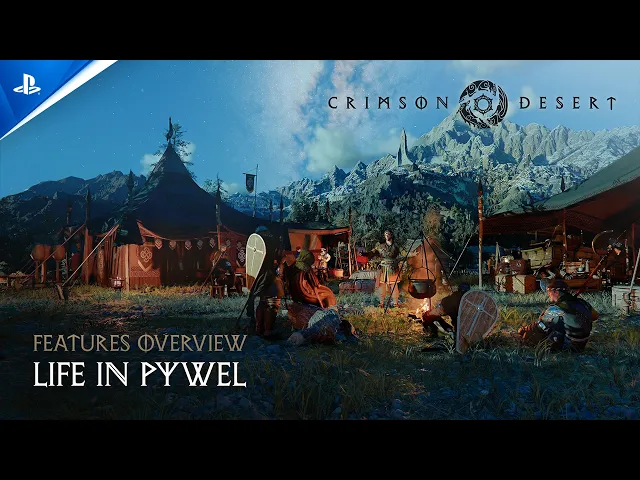 Crimson Desert - Features Overview #3: Life in Pywel | PS5 Games