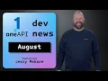SYCL Migration and Fine Tuning LLMs August 2024 oneAPI Dev News Intel Software