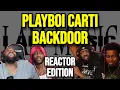 Download Lagu Playboi Carti ft. Kendrick Lamar - Backd00r - REACTION MASHUP