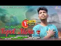 Download Lagu TOPOL MONE || NEW SANTALI SAD SONG 2025 || AJAY SOREN