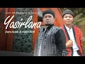 Download Lagu Duet Nasyid | Deni Aden \u0026 Aden AnB | YASIR LANA