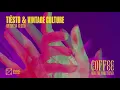 Tiësto & Vintage Culture - Coffee (Give Me Something) [Quintino Remix]
