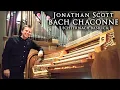 Download Lagu BACH - CHACONNE BWV 1004 - JONATHAN SCOTT - ORGAN OF ECHTERNACH BASILICA - LUXEMBOURG
