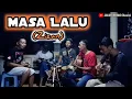 Download Lagu Masa lalu (Zizan)||cover pengamen||jalur bebas dangdut koplo akustik