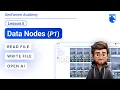 Lesson 05 Data Nodes Part 01 Read Write File GenFarmer Automation Academy