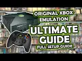 Original Xbox Emulation Ultimate Guide - XEMU Emulator
