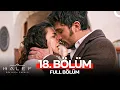 Lagu Halef: Köklerin Çağrısı 18. Bölüm