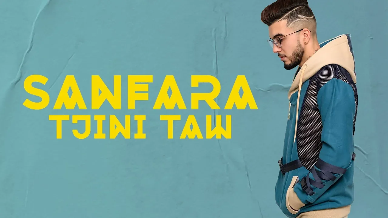 Sanfara - Tjini Taw |  تجيني تو (Prod by Penacho)