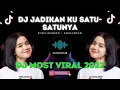 Download Lagu DJ SONG JADIKAN HANYA AKU SATU SATUNYA REMIX FULL BASS VIRAL TIKTOK ASMALIBRASI
