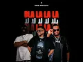 Blah La La La (feat. TheRealDinho, Darky & 74 Original Suppa)