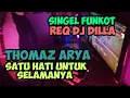 Download Lagu DJ REMIX SATU HATI UNTUK SELAMANYA 2020 ( Reg Dj DILA  )