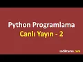 Python ile Programlama Dersleri - 2