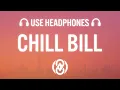 Download Lagu Rob $tone - Chill Bill (8D Audio) ft. J.Davis \u0026 Spooks 🎧