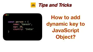 How to add dynamic key to JavaScript Object