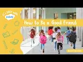 Download Lagu How To Be A Good Friend for Kids | It’s Easy With Twinkl | Twinkl USA