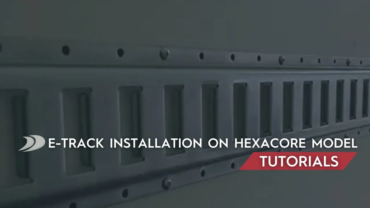 E-track installation in Hexacore trailer