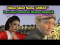 Download Lagu Niken Sebut Nama AKBAR Pas Lagi Pentas Di Rejoso Nganjuk