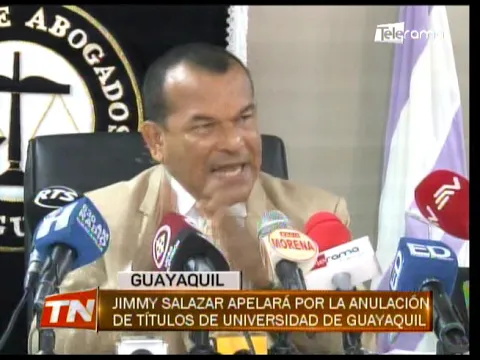 Jimmy Salazar apelará por la anulación de títulos de universidad de Guayaquil
