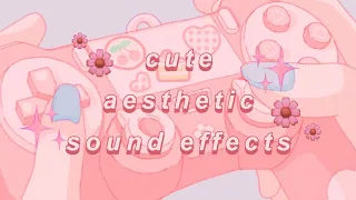 cute soft aesthetic sound effects pack 2021 no copyright 