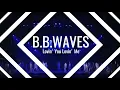 Download Lagu Lovin' You Lovin' Me / B.B.WAVES