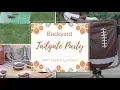 Throw a Backyard Tailgate Party