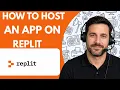 How to Host an App on Replit Full Guide 2026