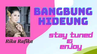Download BANGBUNG HIDEUNG RIKA RAFIKA (With Lyrics) MP3
