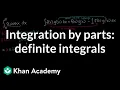 Integration by parts definite integrals AP Calculus BC Khan Academy
