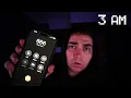 calling SCARY numbers at 3AM
