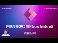 How to Update record in Model driven app Power App using JavaScript