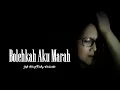 Download Lagu BOLEHKAH AKU MARAH - Yelli Moe ft Radhy Noobwriter - Original Song