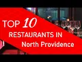 Top 10 best Restaurants in North Providence Rhode Island
