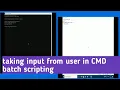 Learn Batch Scripting part3 taking input from user