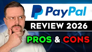 PayPal Review - 2026 Pros Cons and Risks