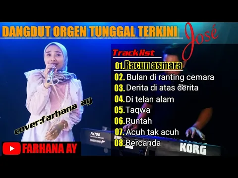 Download MP3 Album dangdut orgen tunggal masa kini || Racun asmara || cover farhana ay
