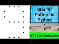 Star 9 Pattern in Python-ConciseCoder Beginners