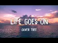 Lagu Lirik lagu Life Goes On - Oliver Tree (Lirik dan terjemahan)