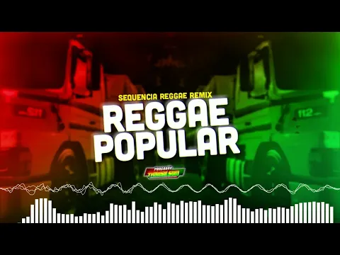 Download MP3 Sequencia Popular - SetMix (Reggae Remix)