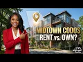 Midtown Apartments for Rent vs Atlanta Rent-to-Own Homes