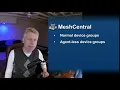 MeshCentral - Agent-less Intel AMT Device Groups