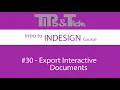 Export Interactive Documents Intro to InDesign Course